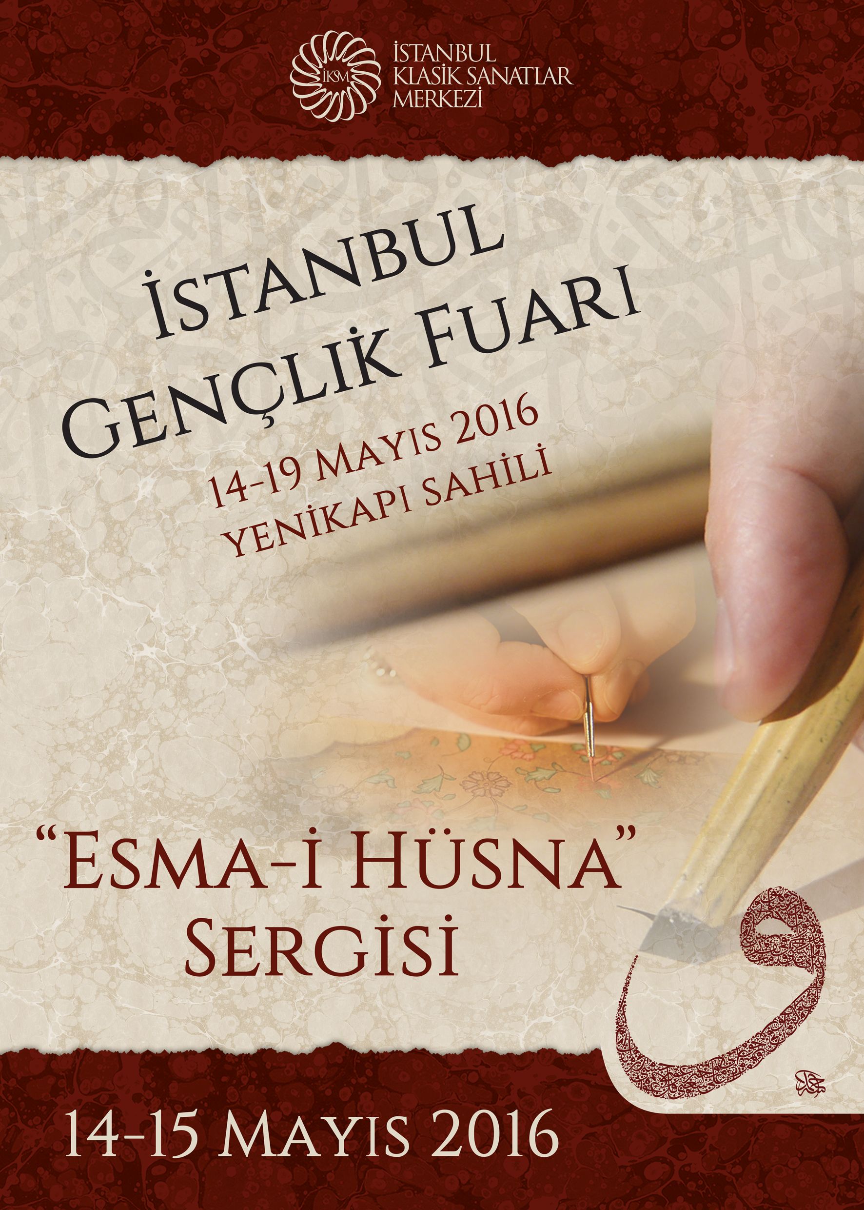 11.05.2016 - İSTANBUL GENÇLİK FUARI ESMA-İ HÜSNA SERGİSİ