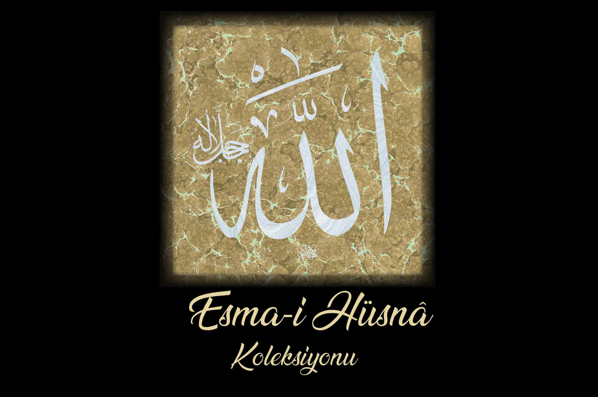 Esma-İ Hüsna Koleksiyonu