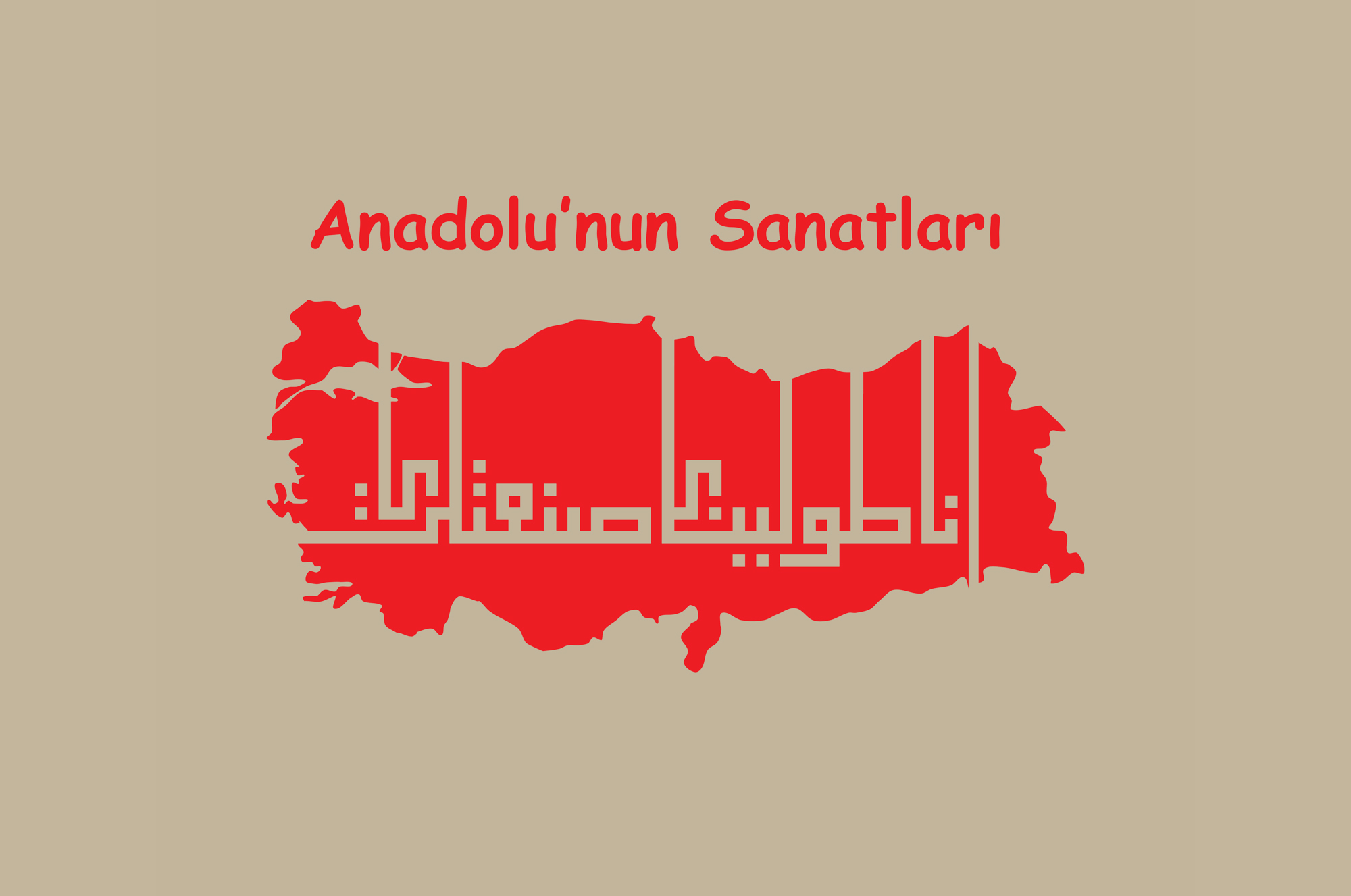 Anadolunun Sanatları