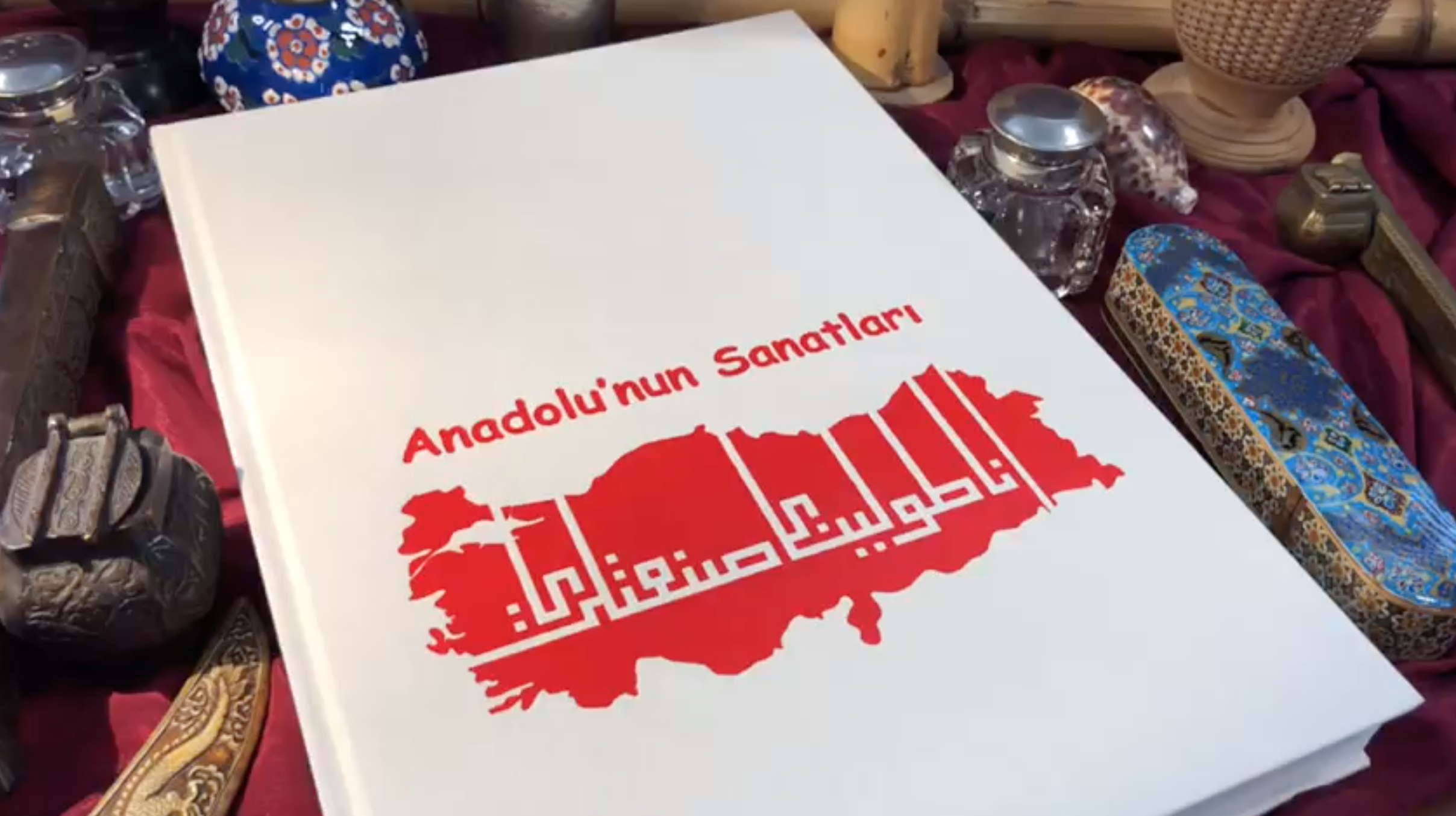 Anadolunun Sanatları Kitabı